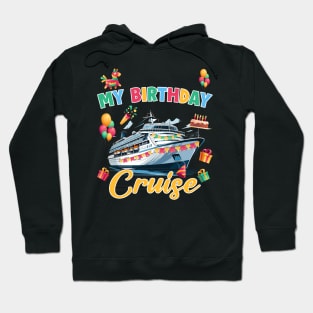 Birthday Cruise Crew Brother Cruising Family Gift For Men Father day Hoodie